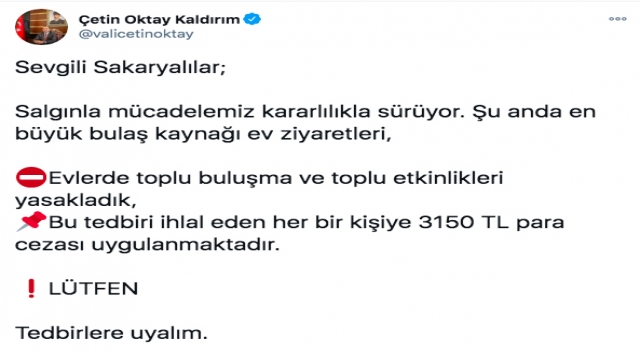 Sakarya’da evlerdeki toplu buluşma ve etkinlikler yasaklandı
