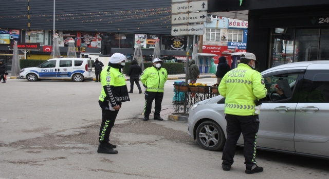 Keşan’da sokağa çıkma kısıtlaması tedbirlerine yönelik denetim yapıldı