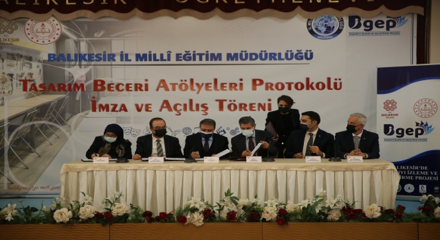 Balıkesir’de tasarım becerileri atölyeleri protokolü imza ve açılış töreni yapıldı