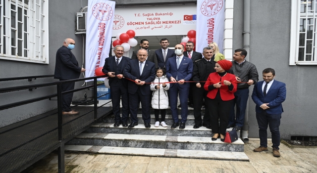 Yalova Göçmen Sağlığı Merkezi açılışı yapıldı