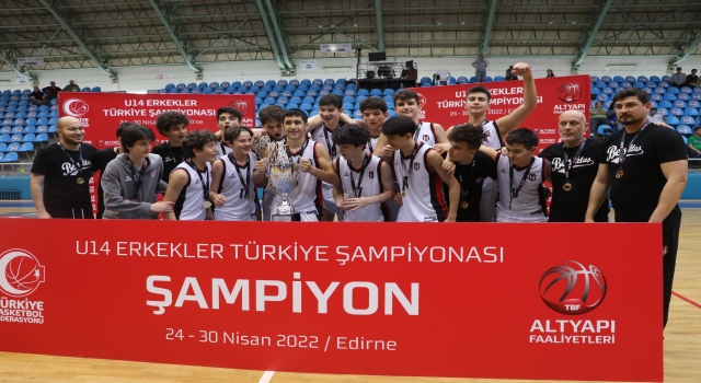 U14 Erkekler Türkiye Şampiyonası’nda Beşiktaş şampiyon oldu