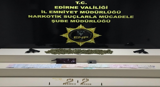Edirne’deki uyuşturucu operasyonunda 4 şüpheli gözaltına alındı