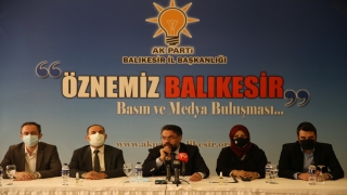 AK Parti Balıkesir İl Başkanlığınca ”Öznemiz Balıkesir” toplantısı düzenlendi