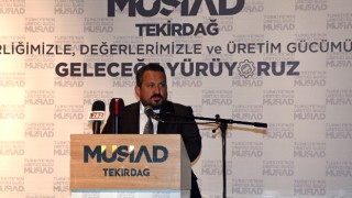 MÜSİAD Yerel Üst Kurulu Başkanı Şekerli biyogüvenlik ve iklim değişikliği uyarısında bulundu: