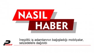 İnegöllü iş adamlarının bağışladığı mobilyalar, selzedelere dağıtıldı